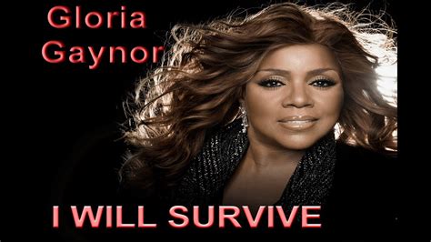 gloria gaynor lyrics i will survive|i will survive lyrics meaning.